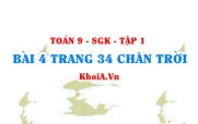 Bài 4 trang 34 Toán 9 Tập 1 Chân trời sáng tạo